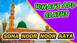 SOHNA NOOR AYA, Aaya Noor Noor Status