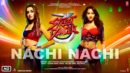 Nachi Nachi New Song WhatsApp Status Street Dancer 3D Varun Shraddha Neeti Dhvani Millind status download