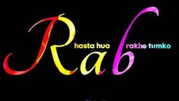 Rab Hasta hua rakhe tumko whatapps video status download