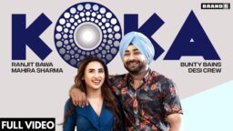 KOKA RANJIT BAWA MAHIRA SHARMA LATEST PUNJABI SONG 2021 STATUS DOWNLOAD