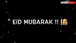 Eid mubarak special status Eid mubarak status video Eid ka chand mubarak download