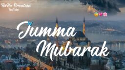 Jumma Mubarak WhatsApp Status 2021 Jumma Mubarak Special Status Jumma Mubarak Naat Status Download