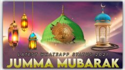 Jumma Mubarak WhatsApp Status Jumma Mubarak Status 2021 New Islamic Naat WhatsApp Status