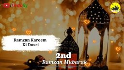 Ramzan ki Dusri Sehri Mubarak Ho Status Ramadan 2nd Sehri Mubarak Whatsapp Status 2022 Download