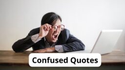 Confused Quotes